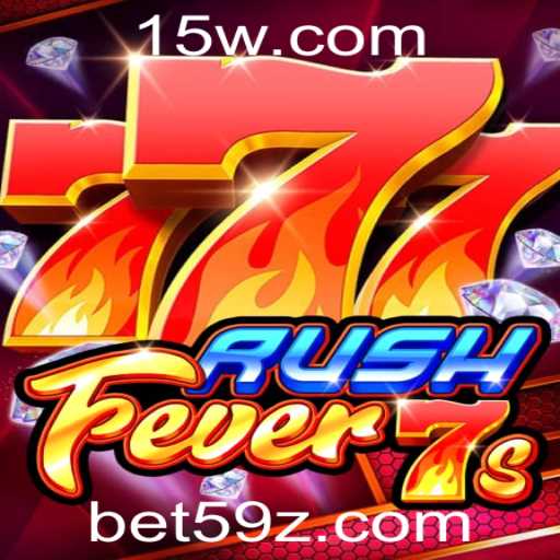 RushFever7s: Descubra o Novo Fenômeno dos Jogos com 59z